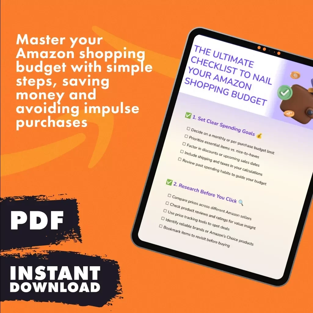 The Ultimate Checklist to Nail Your Amazon Shopping Budget – How to Set a Shopping Budget for Amazon Purchases