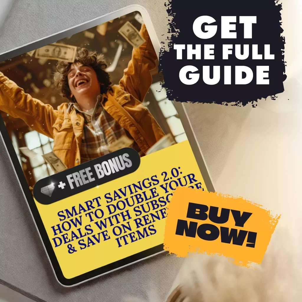 Smart Savings 2.0: How to Double Your Deals with Subscribe & Save on Renewed Items | Digital Guide for How to Get Extra Savings Using Subscribe & Save on Renewed Items | Budget Hacks eBook & Checklist