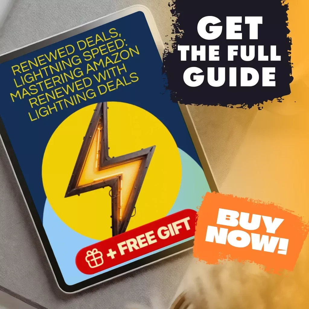 Renewed Deals, Lightning Speed: Mastering Amazon Renewed with Lightning Deals | Digital Guide | How to Combine Amazon Renewed with Lightning Deals | eBook for Amazon Sellers