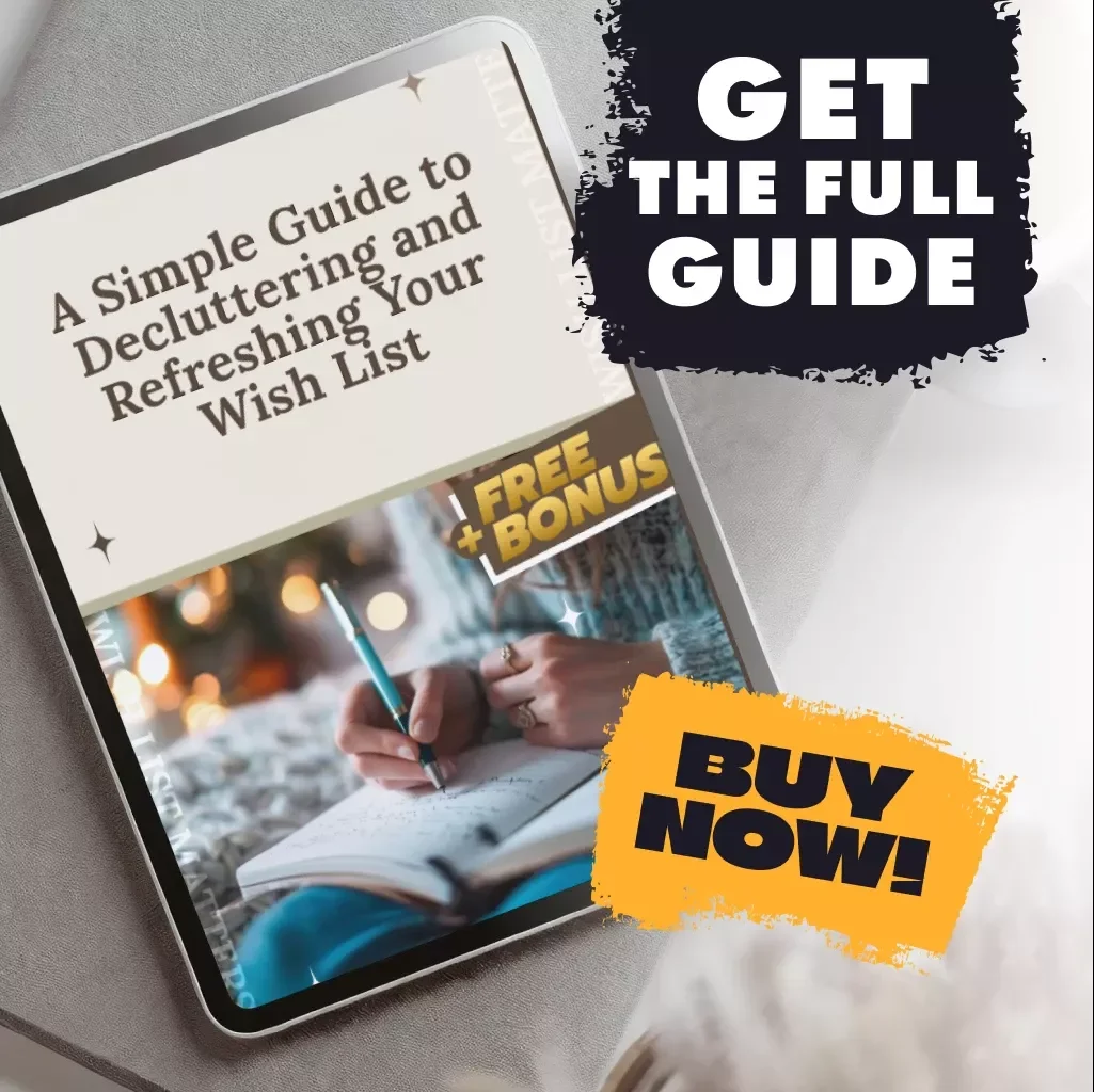 A Simple Guide to Decluttering and Refreshing Your Wish List | Digital Download | eBook on How to Declutter and Refresh Your Wish List Regularly | Minimalist Productivity Guide