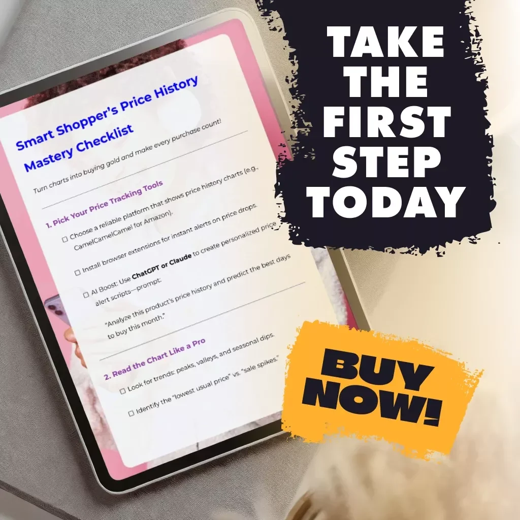 Smart Shopper’s Price History Mastery Checklist | How to Use Price History Charts to Make Buying Decisions | Digital Download eBook Guide