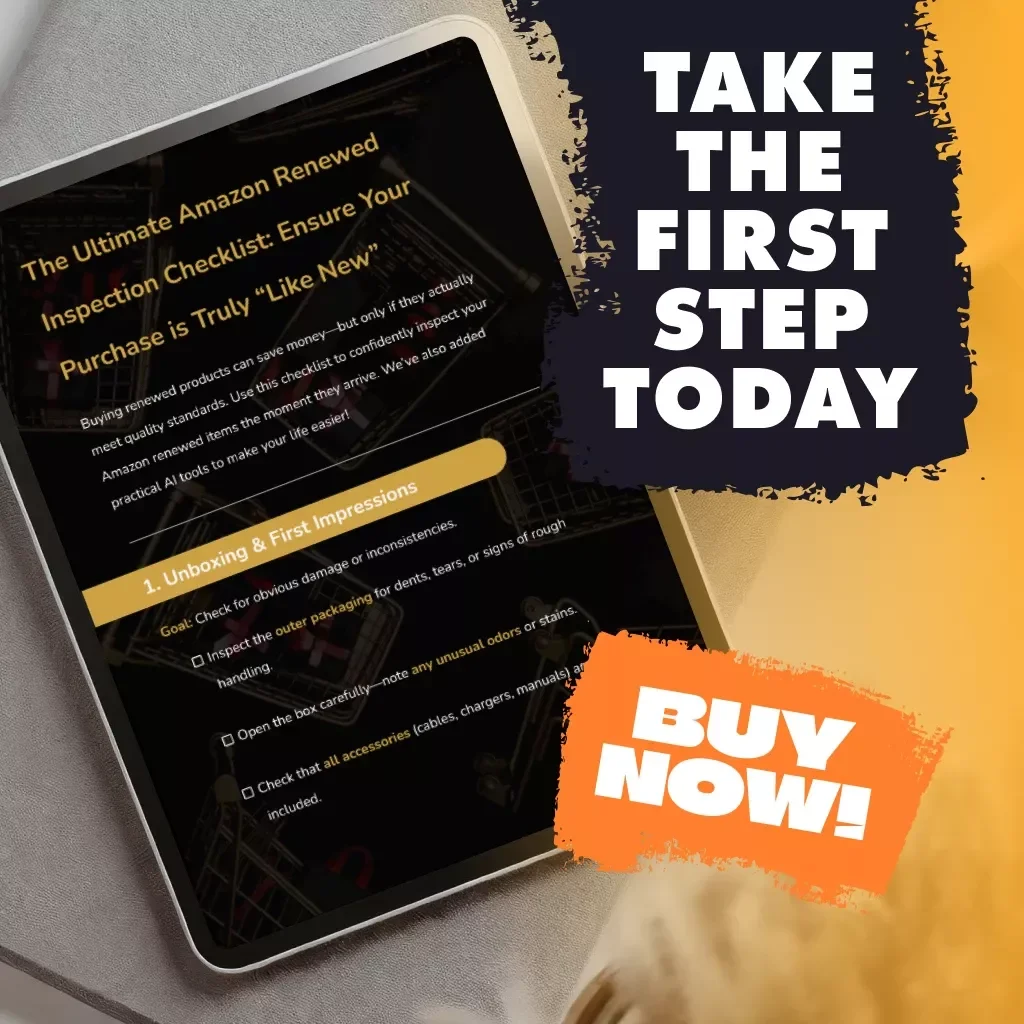 The Ultimate Amazon Renewed Inspection Checklist: Ensure Your Purchase is Truly “Like New” | Digital Download eBook & Printable Guide for How to Inspect Amazon Renewed Products Upon Arrival