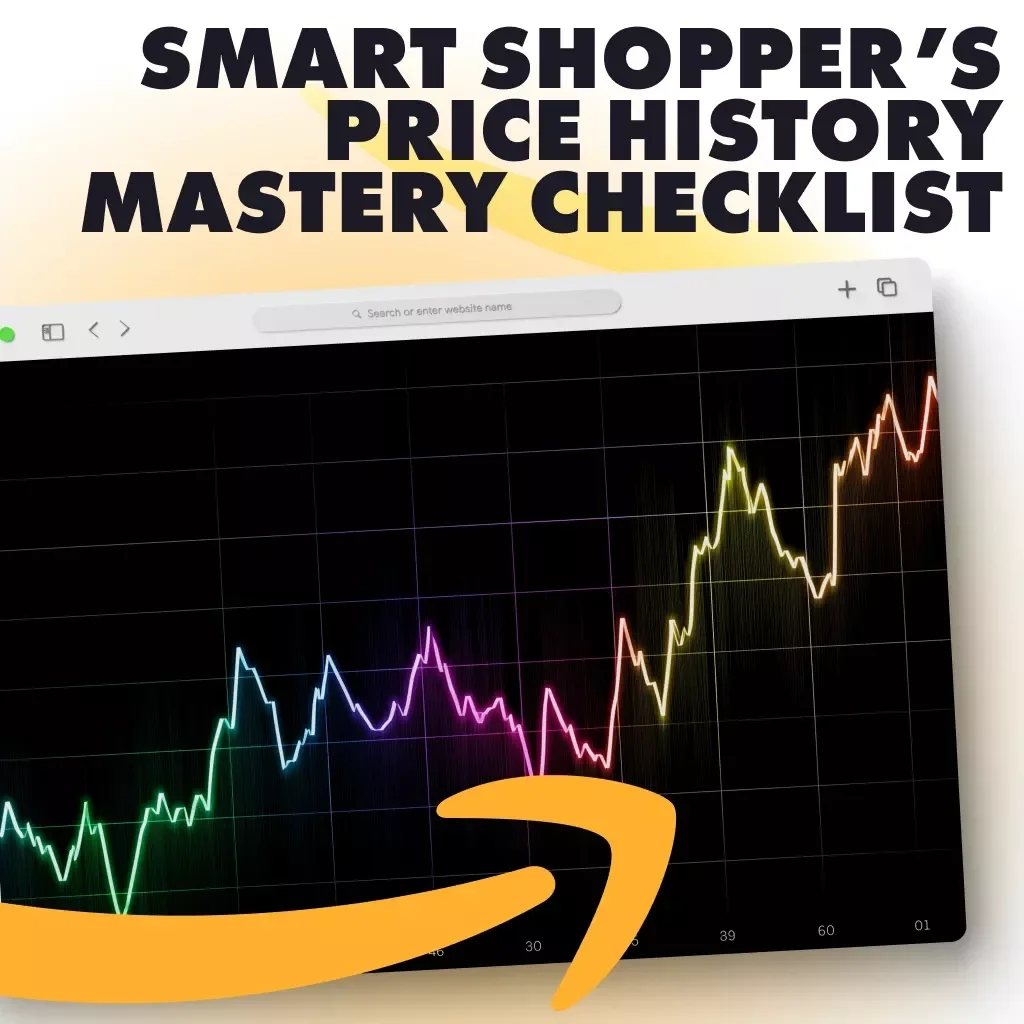 Smart Shopper’s Price History Mastery Checklist | How to Use Price History Charts to Make Buying Decisions | Digital Download eBook Guide