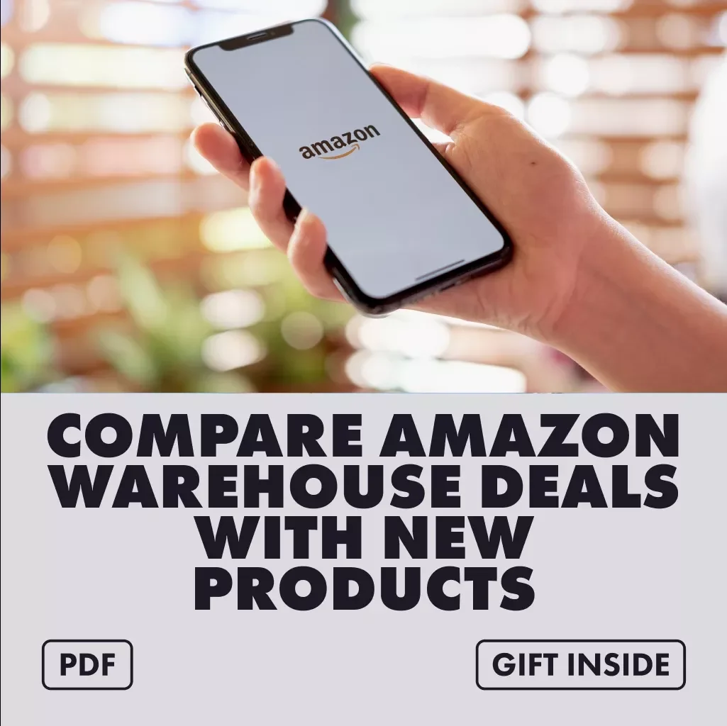 Compare Amazon Warehouse Deals with New Products | Guide to How to Compare Amazon Warehouse Prices with New Products | Digital Download for Smart Online Shoppers
