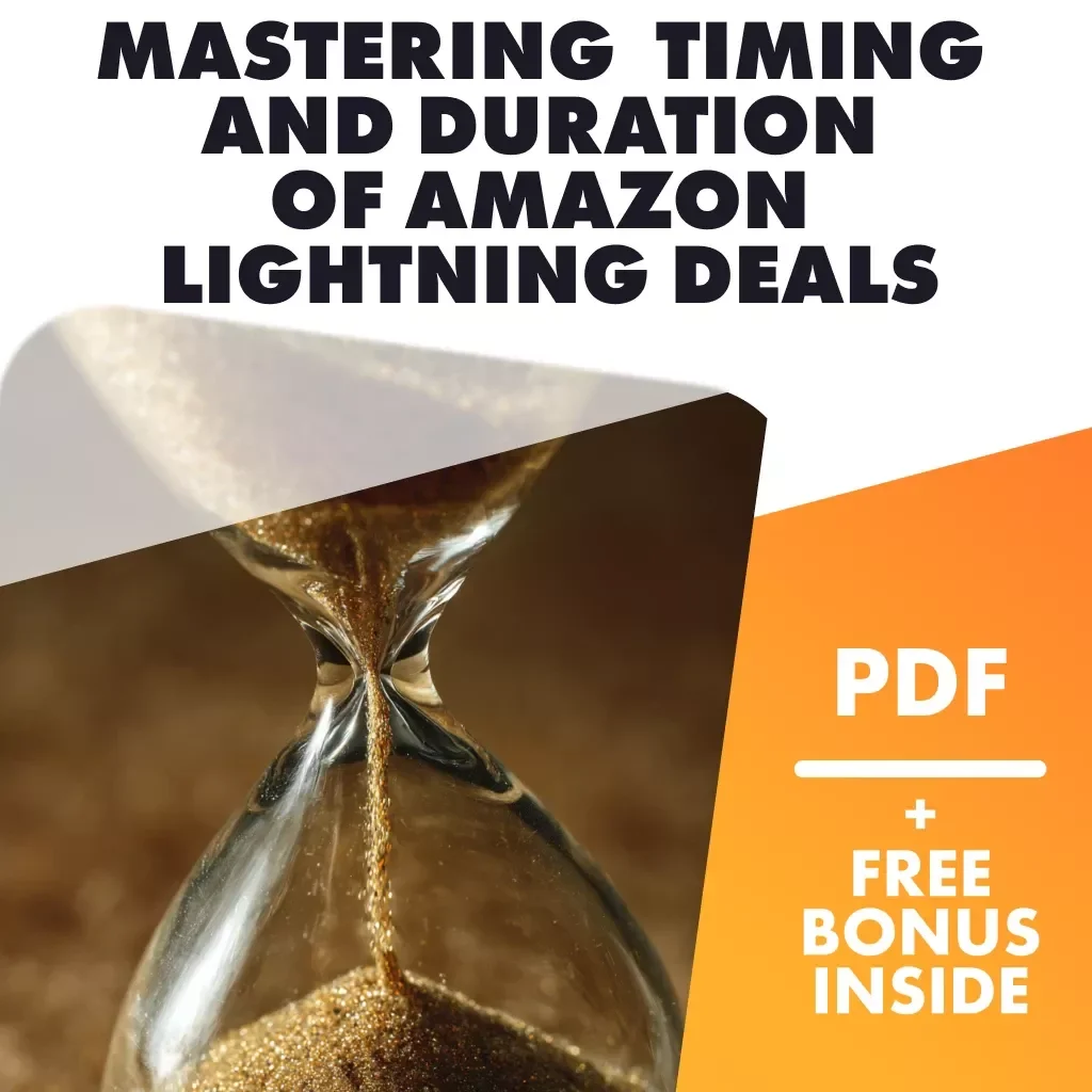 Mastering the Timing & Duration of Amazon Lightning Deals | Digital Guide | How to Understand the Timing and Duration of Lightning Deals | eBook Download for Smart Shoppers & Sellers