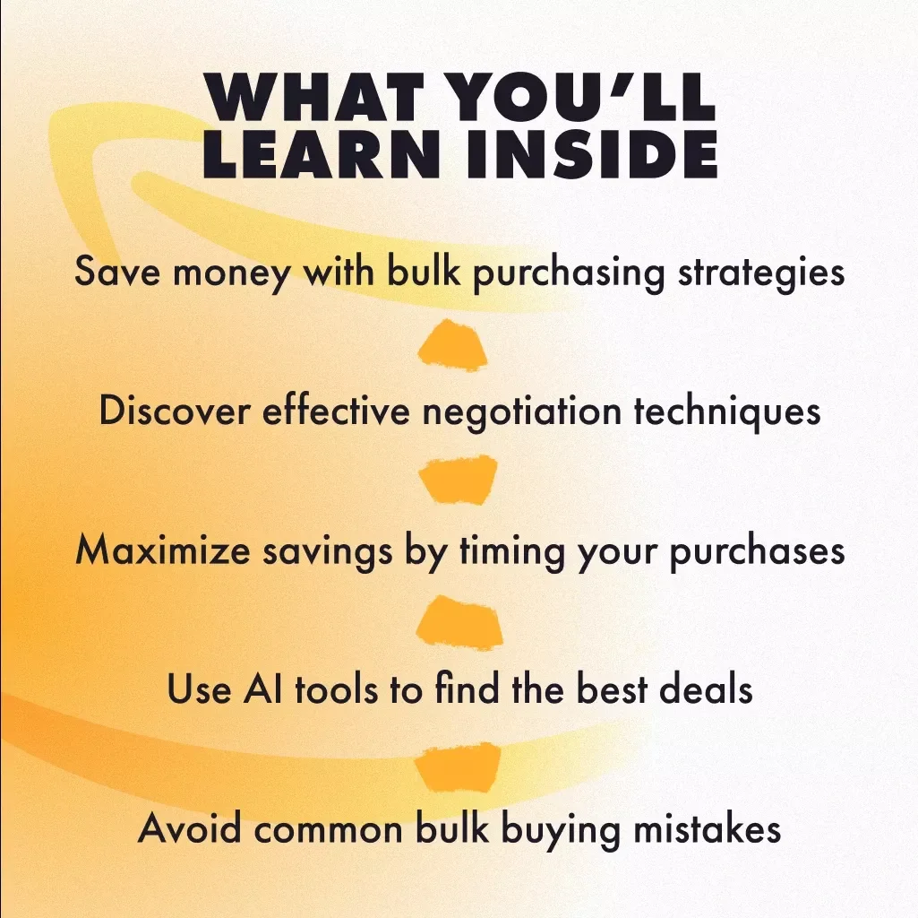 Bulk Buying Secrets: Discounts Every Time - How to Buy in Bulk to Get Volume Discounts Guide