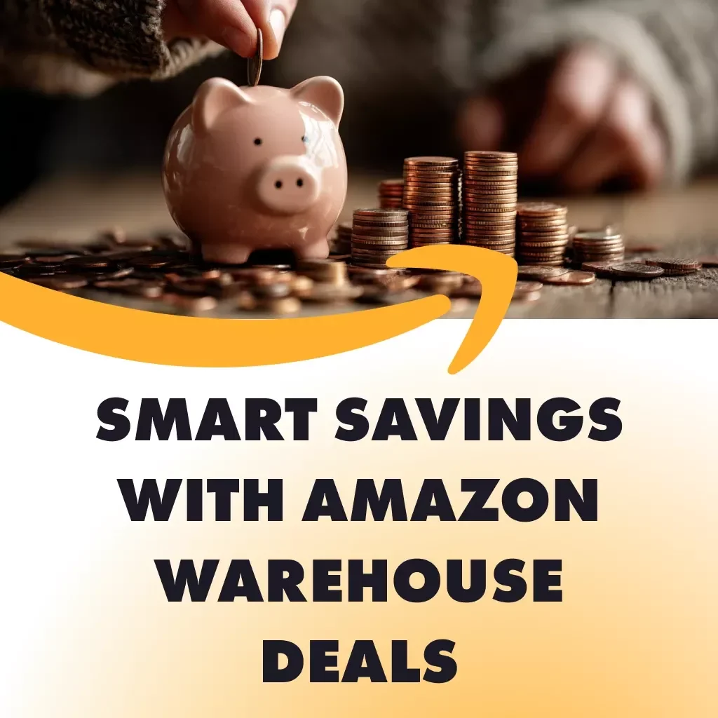 Smart Savings with Amazon Warehouse Deals | Budget Shopping Guide, eBook & Checklist for Planning Smarter Purchases
