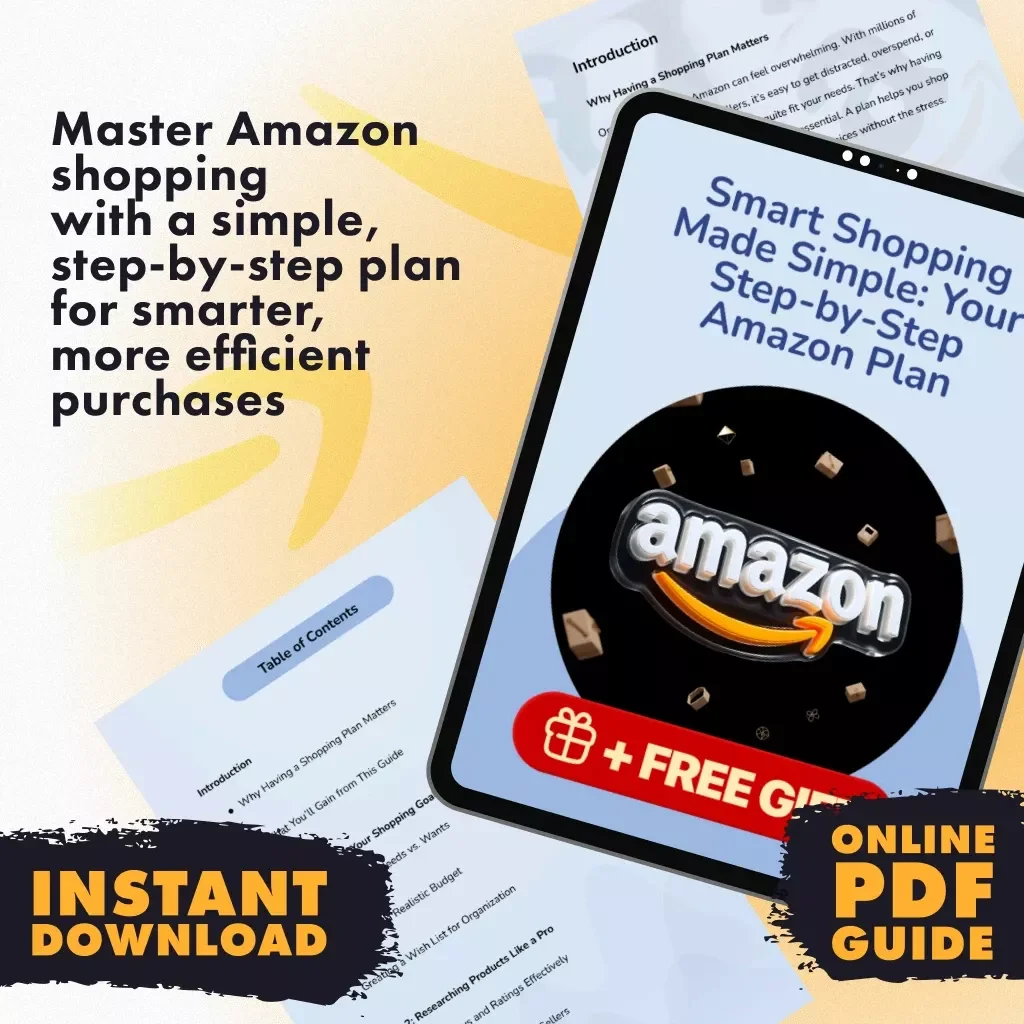 Smart Shopping Made Simple: Your Step-by-Step Amazon Plan Guide - How to Build a Step-by-Step Amazon Shopping Plan