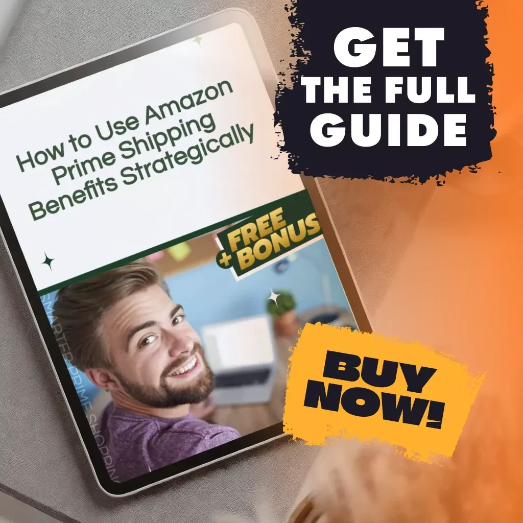 How to Use Amazon Prime Shipping Benefits Strategically