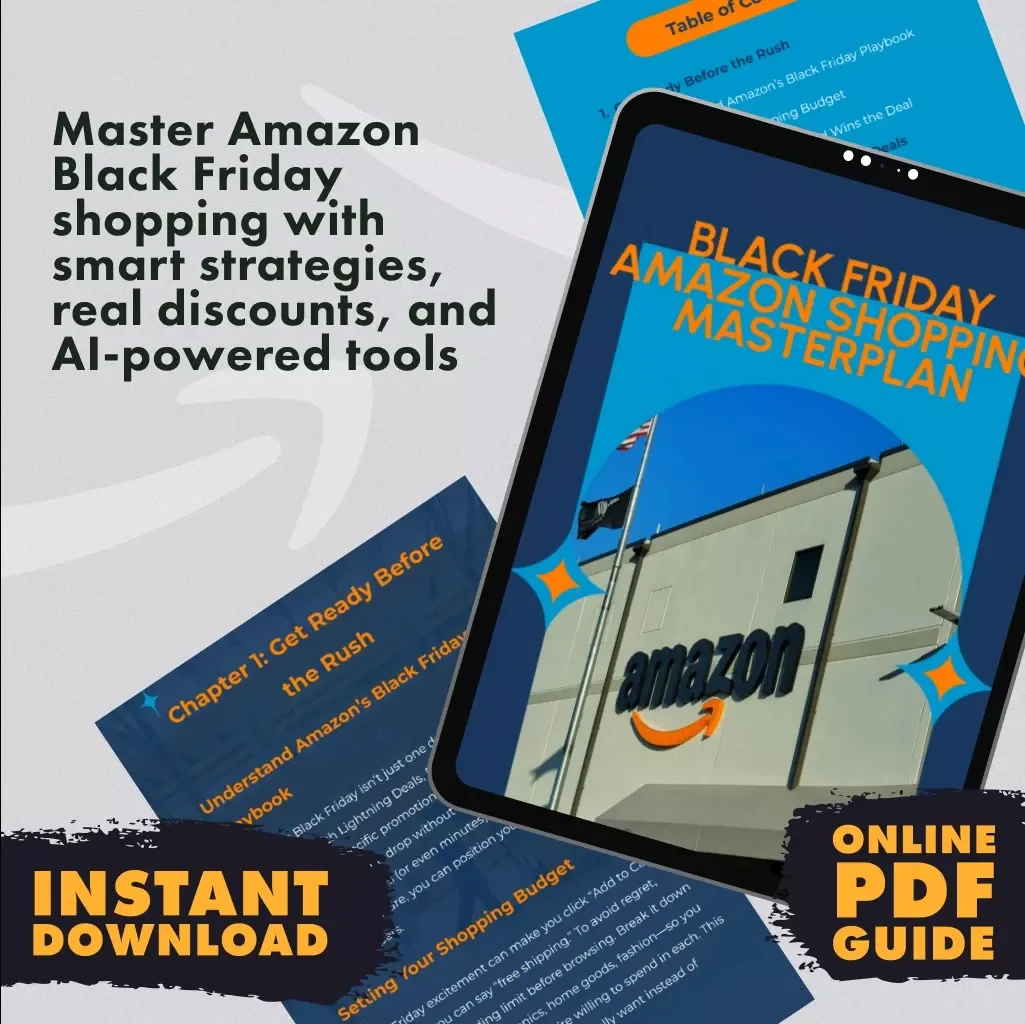 Black Friday Amazon Shopping Masterplan | Digital Guide to How to Shop Black Friday on Amazon, Save Big with AI Tools & Smart Strategies