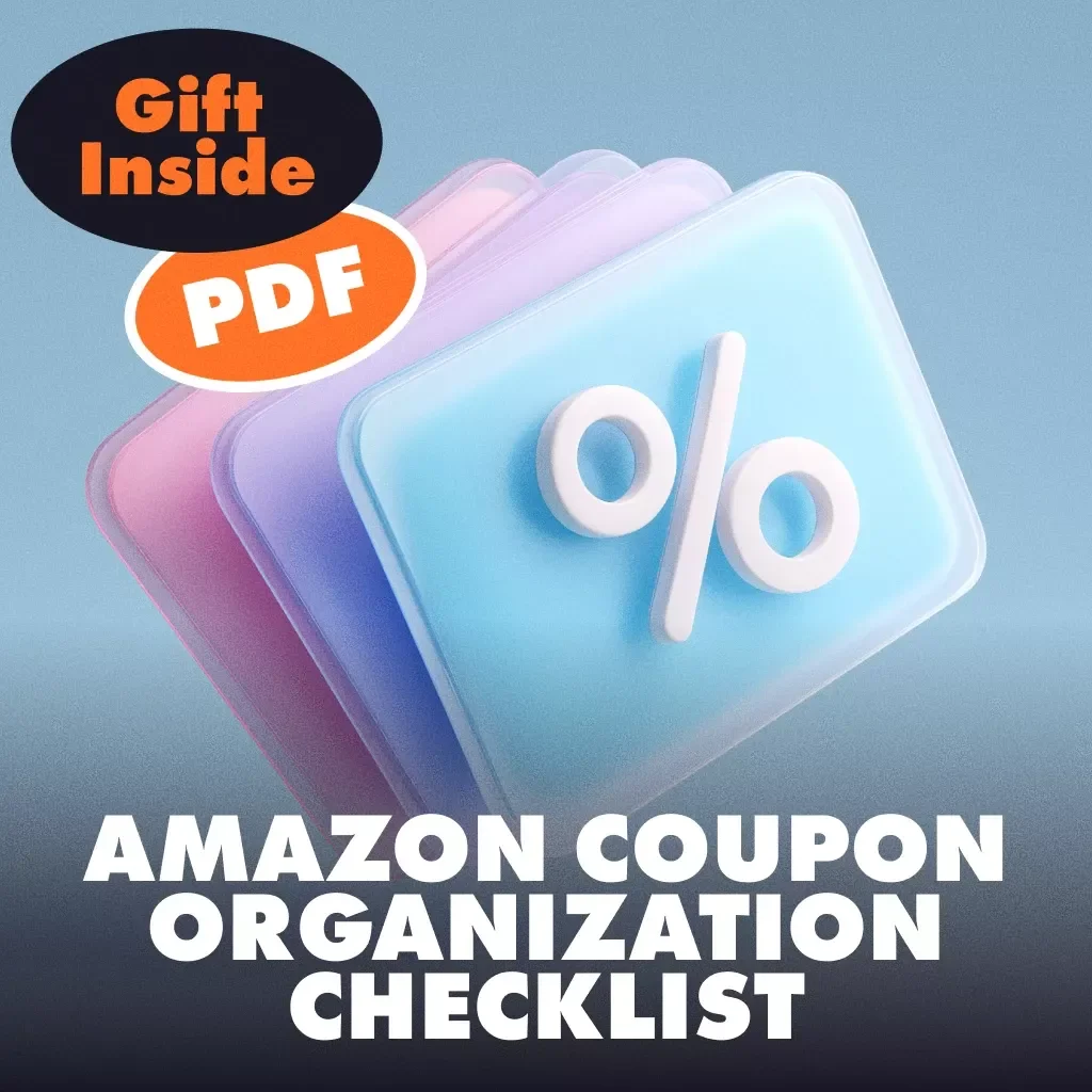 Amazon Coupon Organization Checklist | Digital Download Guide | How to Organize Your Amazon Coupons for Maximum Savings