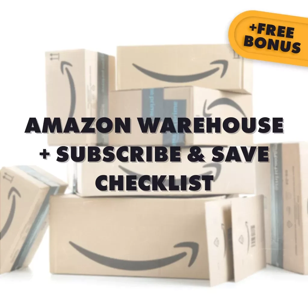 Amazon Warehouse + Subscribe & Save Checklist | How to Combine Amazon Warehouse with Subscribe & Save | Digital Download Money-Saving Guide for Essentials, Pantry, Beauty, and Household Deals