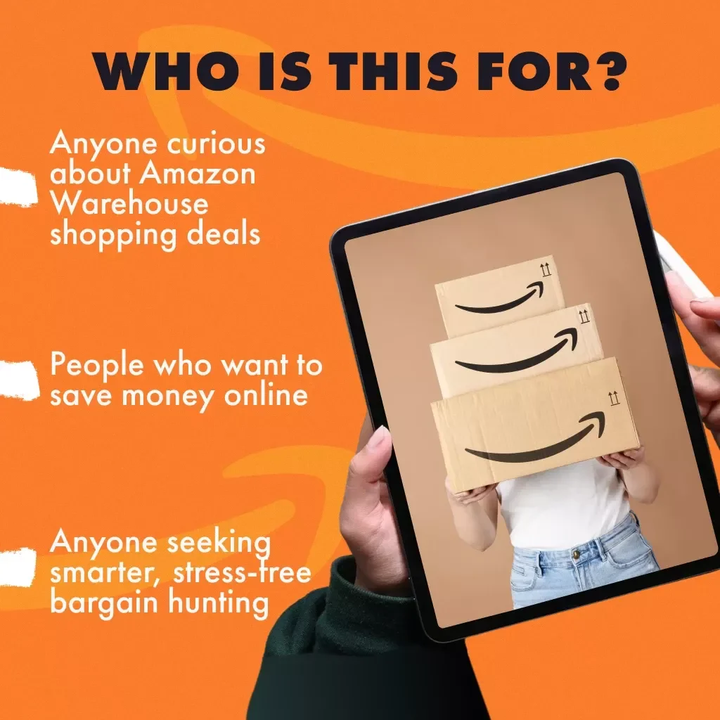 Amazon Warehouse – Smart Shopping Secrets Made Simple | Digital Guide | Learn What is Amazon Warehouse and How Does It Work | eBook for Bargain Hunters, Resellers & Smart Shoppers