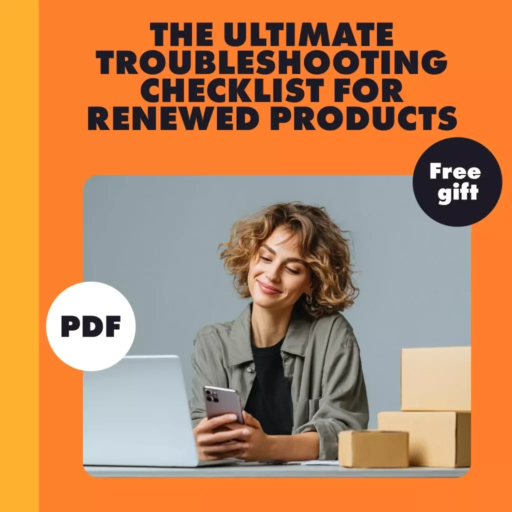The Ultimate Troubleshooting Checklist for Renewed Products | How to Troubleshoot Common Issues with Renewed Products | Digital Download Guide & eBook