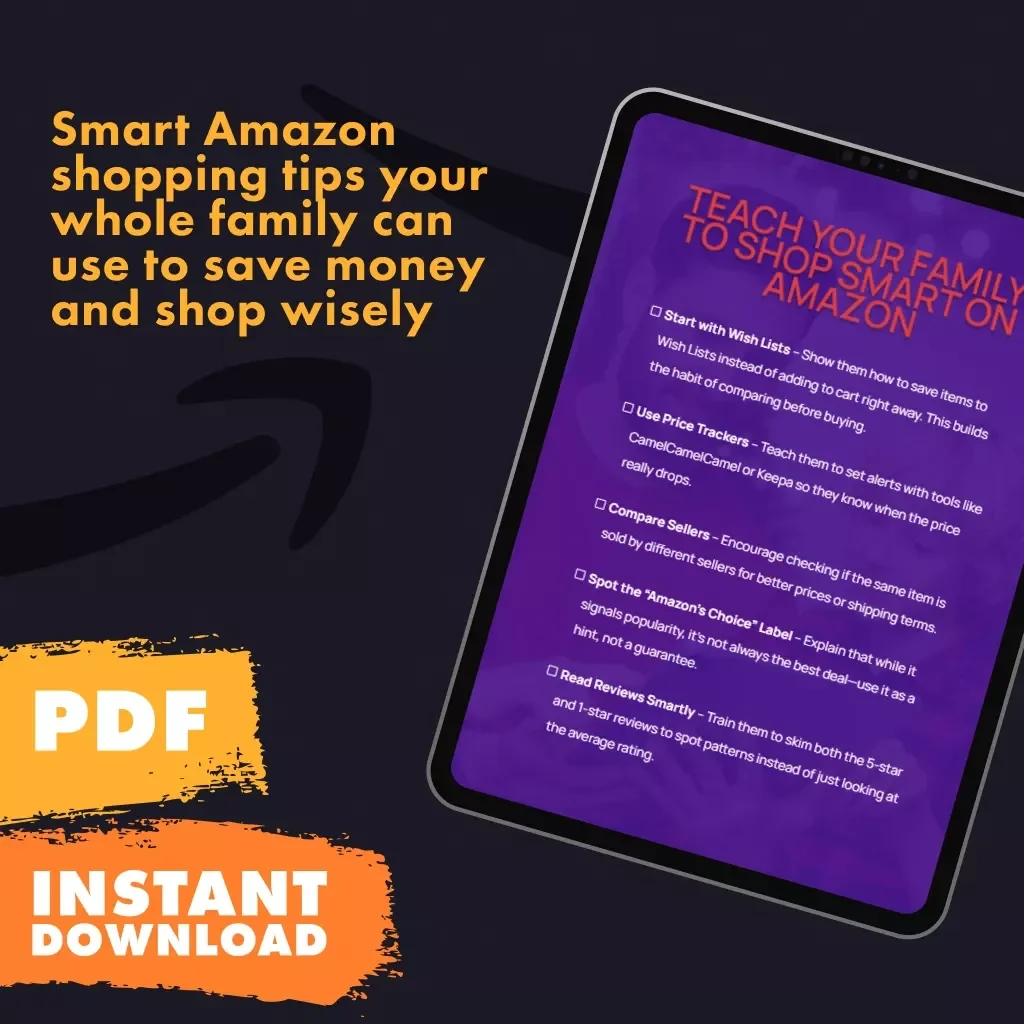 Teach Your Family to Shop Smart on Amazon – Printable Digital Checklist | How to Teach Family Members to Shop Smart on Amazon | eBook & Guide for Smarter Shopping