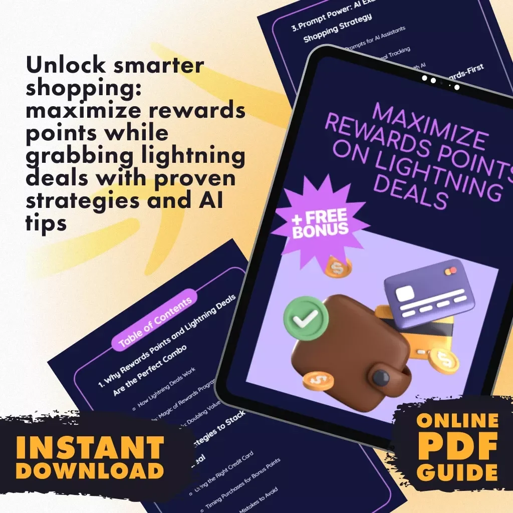 Maximize Rewards Points on Lightning Deals | Digital Guide to How to Maximize Rewards Points While Buying Lightning Deals | eBook, Checklist, AI-Powered Strategies