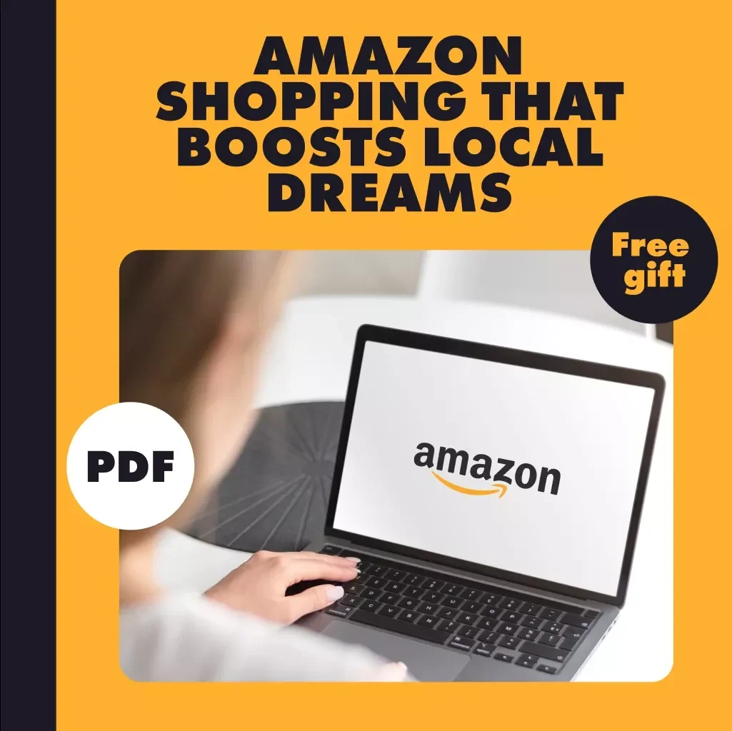 Amazon Shopping That Boosts Local Dreams | Digital Guide on How to Support Small Businesses While Shopping on Amazon | eBook, PDF Download, Checklist for Ethical Online Shopping