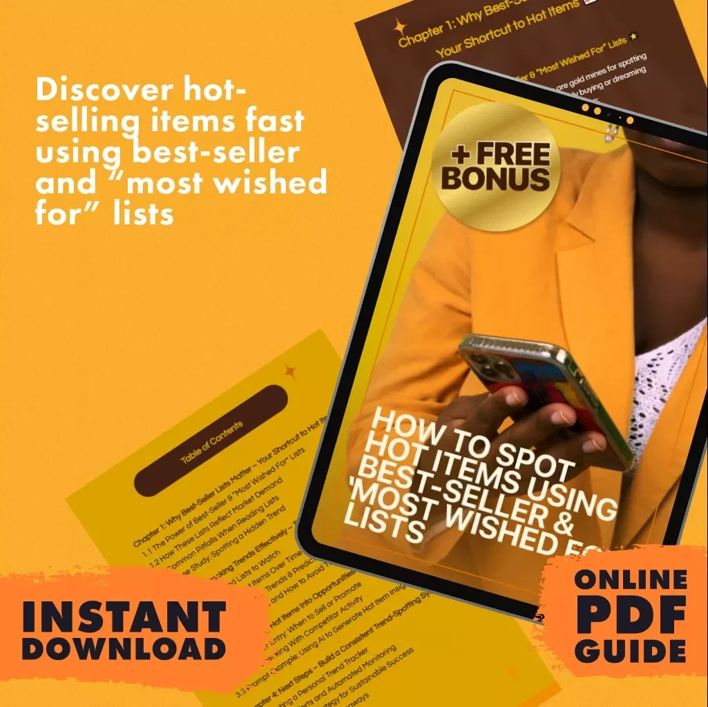 How to Spot Hot Items Using Best-Seller & ‘Most Wished For’ Lists | Digital Guide for Tracking Hot Products, Trend Spotting & Market Demand Analysis | eBook, Checklist & Trend Tracker