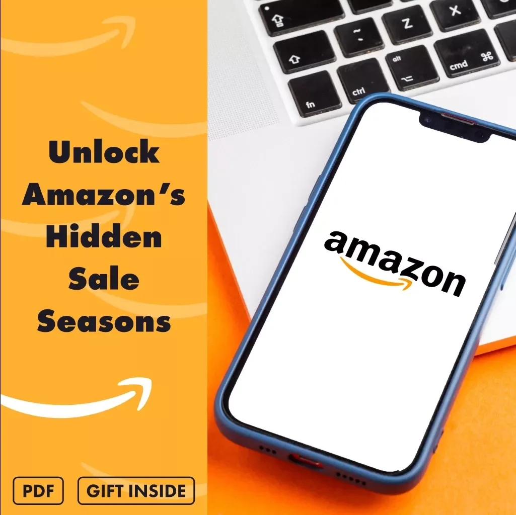 Unlock Amazon’s Hidden Sale Seasons | Digital Guide for Finding Regional Amazon Sale Windows, Secret Discounts & Flash Deals | eBook Checklist for Smarter Online Shopping