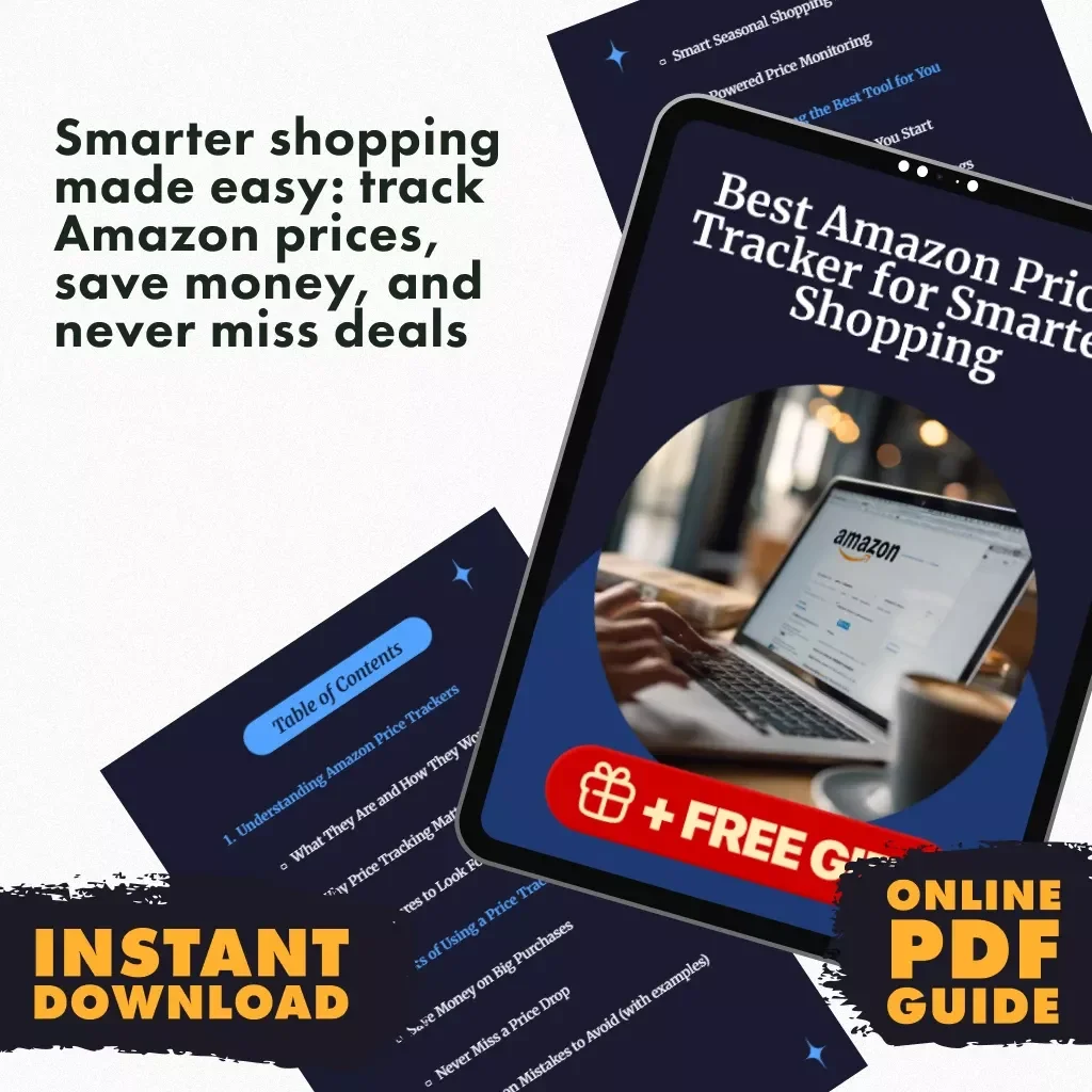 Best Amazon Price Tracker for Smarter Shopping | Digital Download Guide, eBook & Checklist for Deal Hunters, Seasonal Savings & AI-Powered Price Monitoring