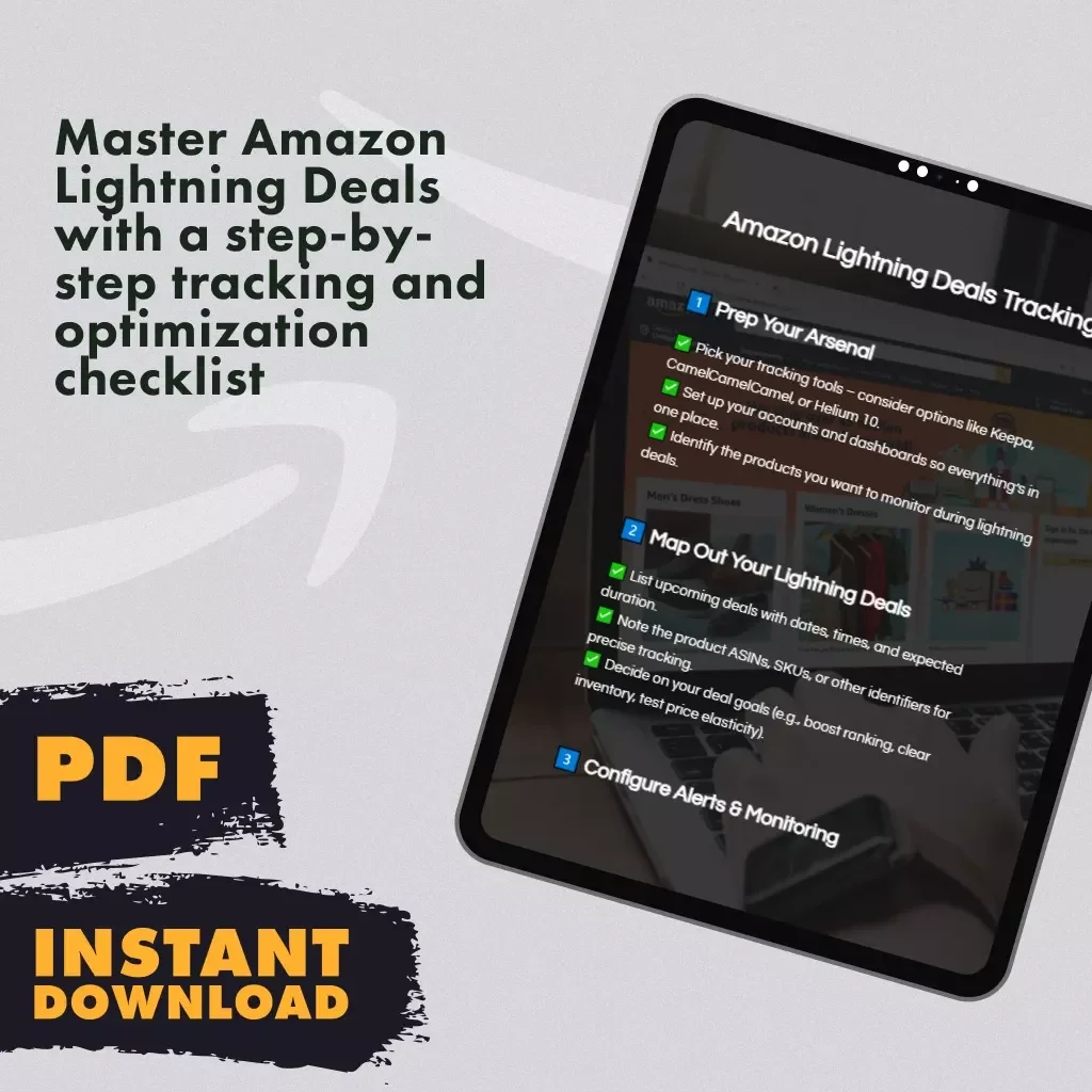Amazon Lightning Deals Tracking Checklist | Digital Download eBook & Guide | How to Use Tracking Tools with Lightning Deals