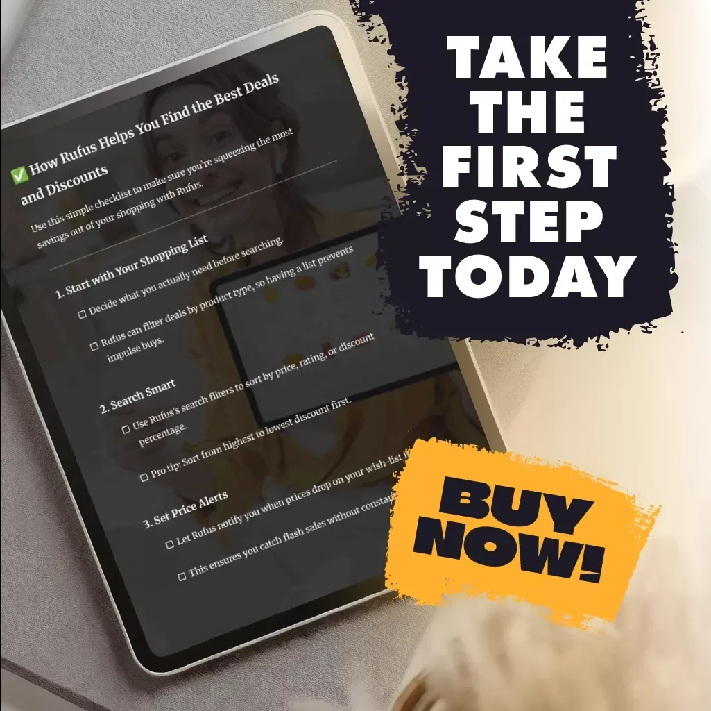 How Rufus Helps You Find the Best Deals and Discounts | Digital Checklist for Smart Shoppers | Save More with Rufus Tips