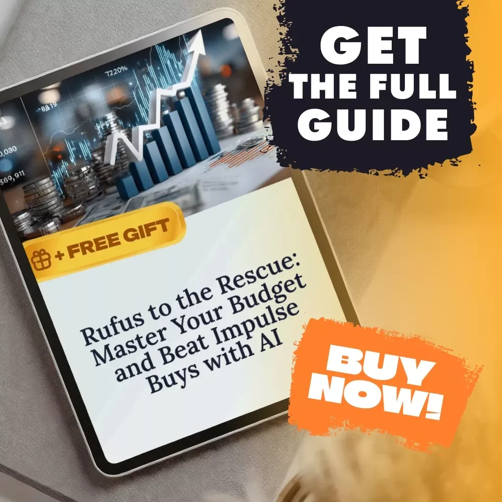 Rufus to the Rescue: Master Your Budget and Beat Impulse Buys with AI | Digital Guide to Smarter Spending, Personal Finance, and Money Habits