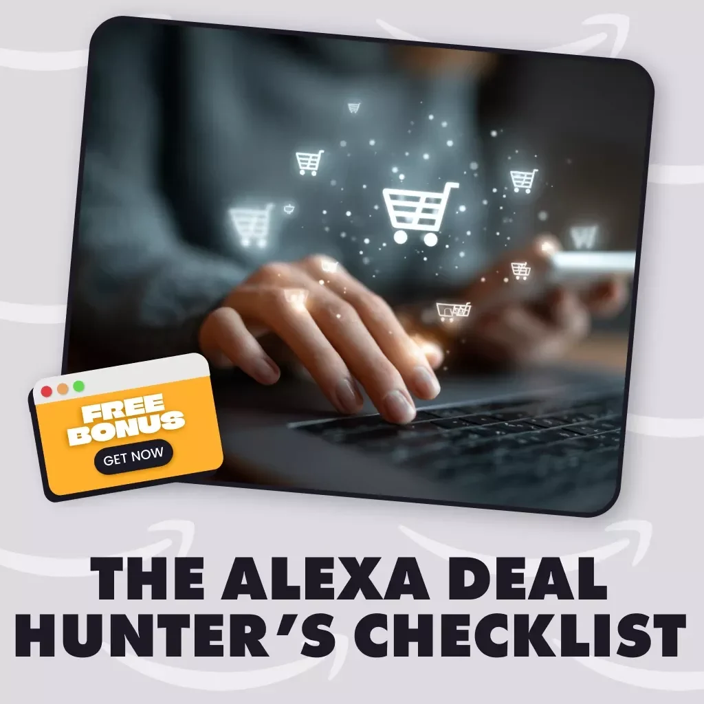 The Alexa Deal Hunter’s Checklist | Digital Download Guide | How to Use Alexa to Find Amazon Deals, Bargains & Exclusive Savings