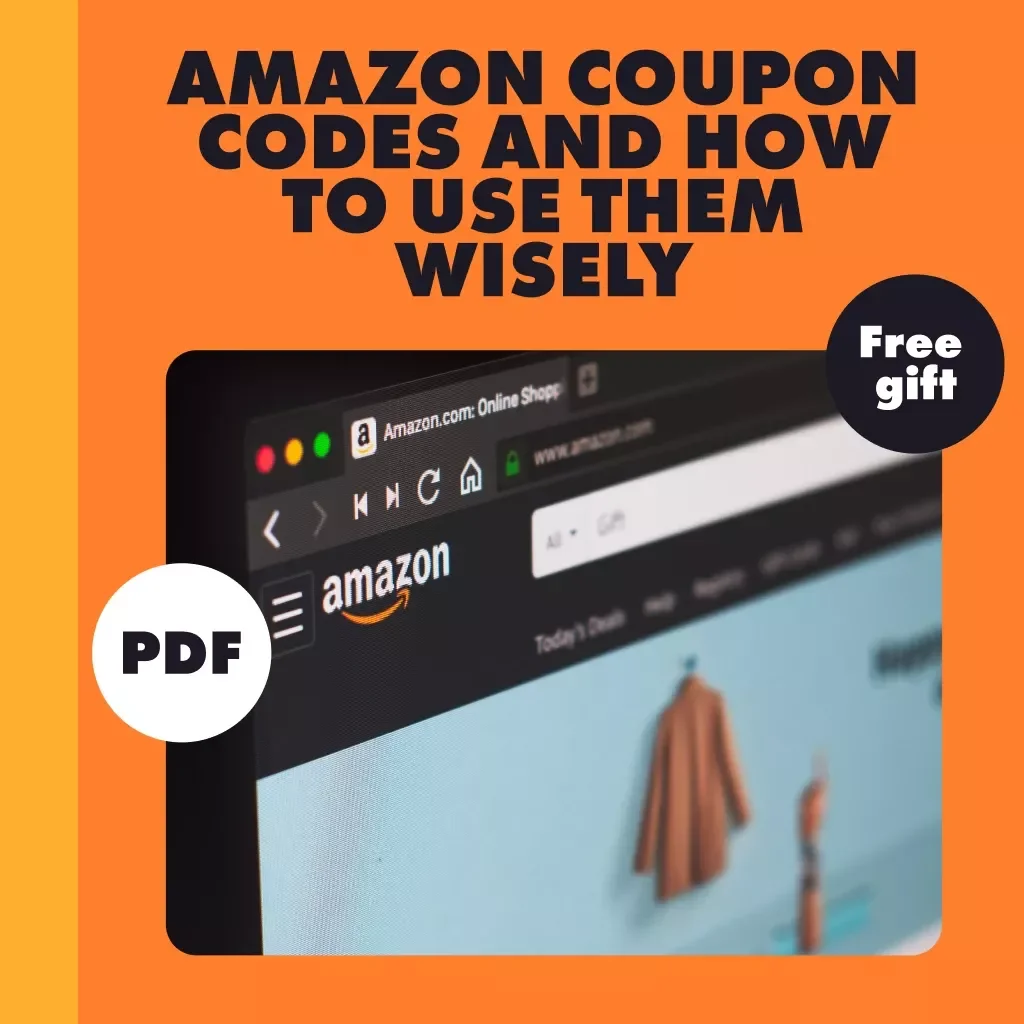 Amazon Coupon Codes and How to Use Them Wisely | Digital Download Guide | eBook on Spotting Fake Codes, Finding Real Amazon Deals, and Using AI Prompts | Are Amazon Coupon Codes Real?