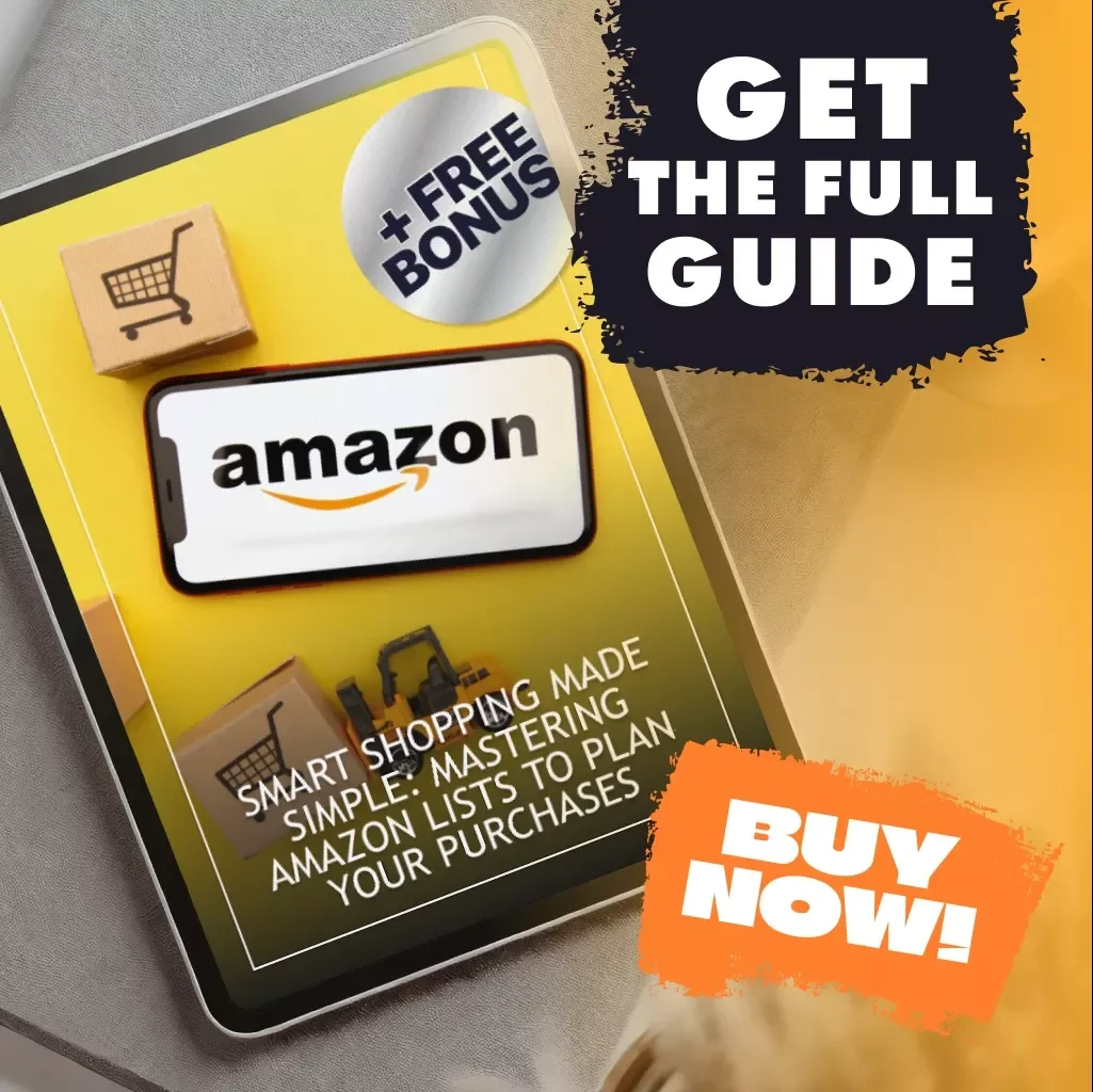 Smart Shopping Made Simple: Mastering Amazon Lists to Plan Your Purchases | Digital Download Guide | How to Use Amazon Lists to Plan Purchases, Budget & Save Money | eBook, Checklist, Instant PDF
