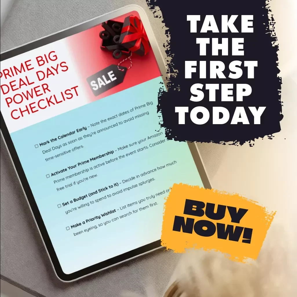 Prime Big Deal Days Power Checklist | Digital Download Guide for Finding Prime Big Deal Days, Saving Money & Smart Shopping Strategies