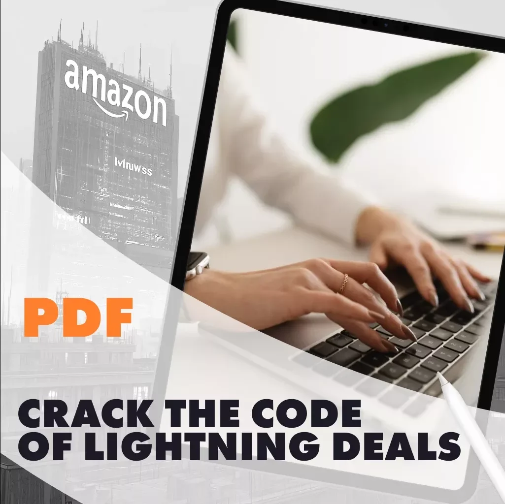 Crack the Code of Lightning Deals | Guide to How to Analyze Lightning Deal Trends Across Product Categories | Digital Download eBook for Sellers & Deal Hunters