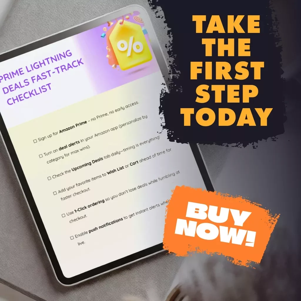 Prime Lightning Deals Fast-Track Checklist | Amazon Prime Guide | How to Get Early Access to Lightning Deals with Amazon Prime | Digital Download eBook Checklist