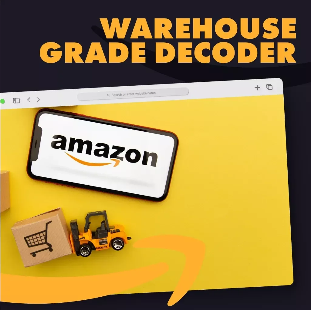 Warehouse Grade Decoder: The Fun-to-Use Checklist for Smart Buyers | Digital Download Guide on How to Read Warehouse Condition Grades for Smarter Shopping, Reselling & Bargain Hunting