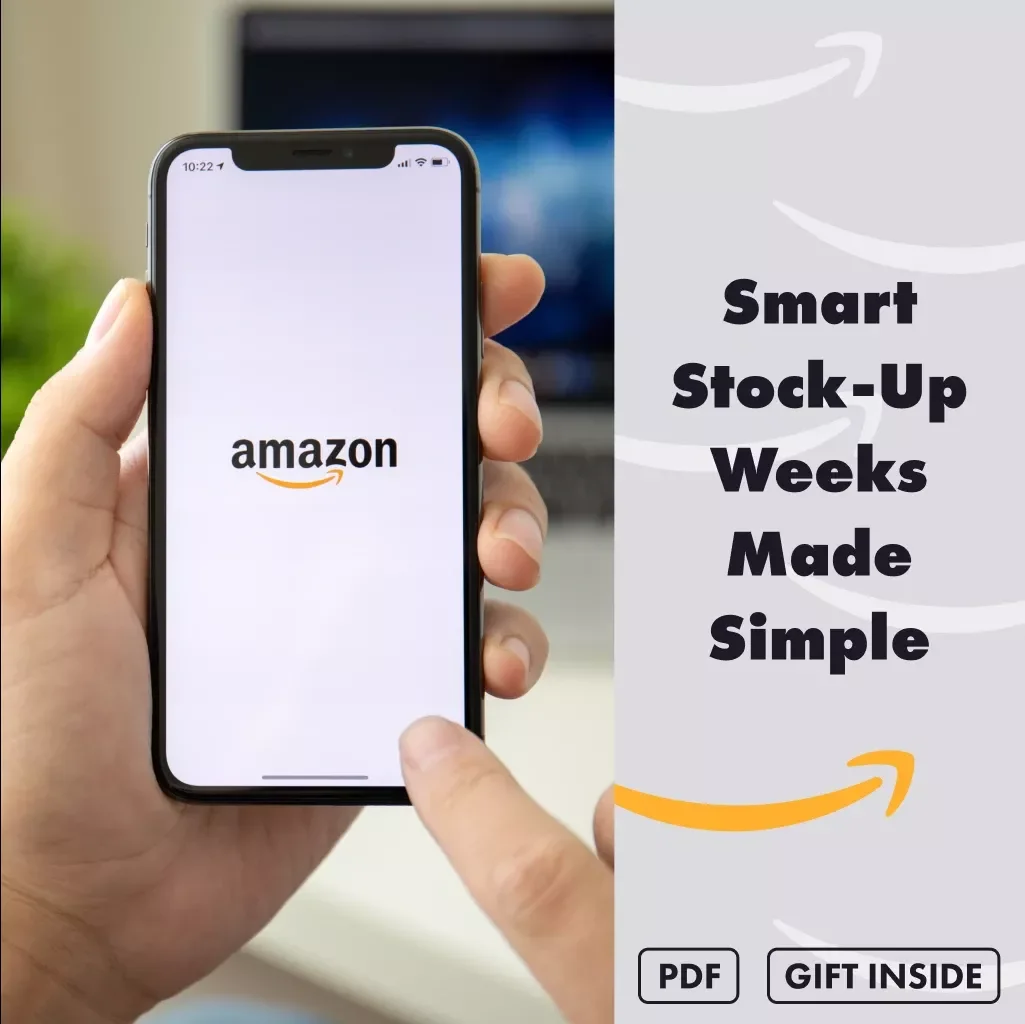 Smart Stock-Up Weeks Made Simple | Digital Guide for How to Schedule “Stock Up” Weeks for Essentials, Save Money & Stress