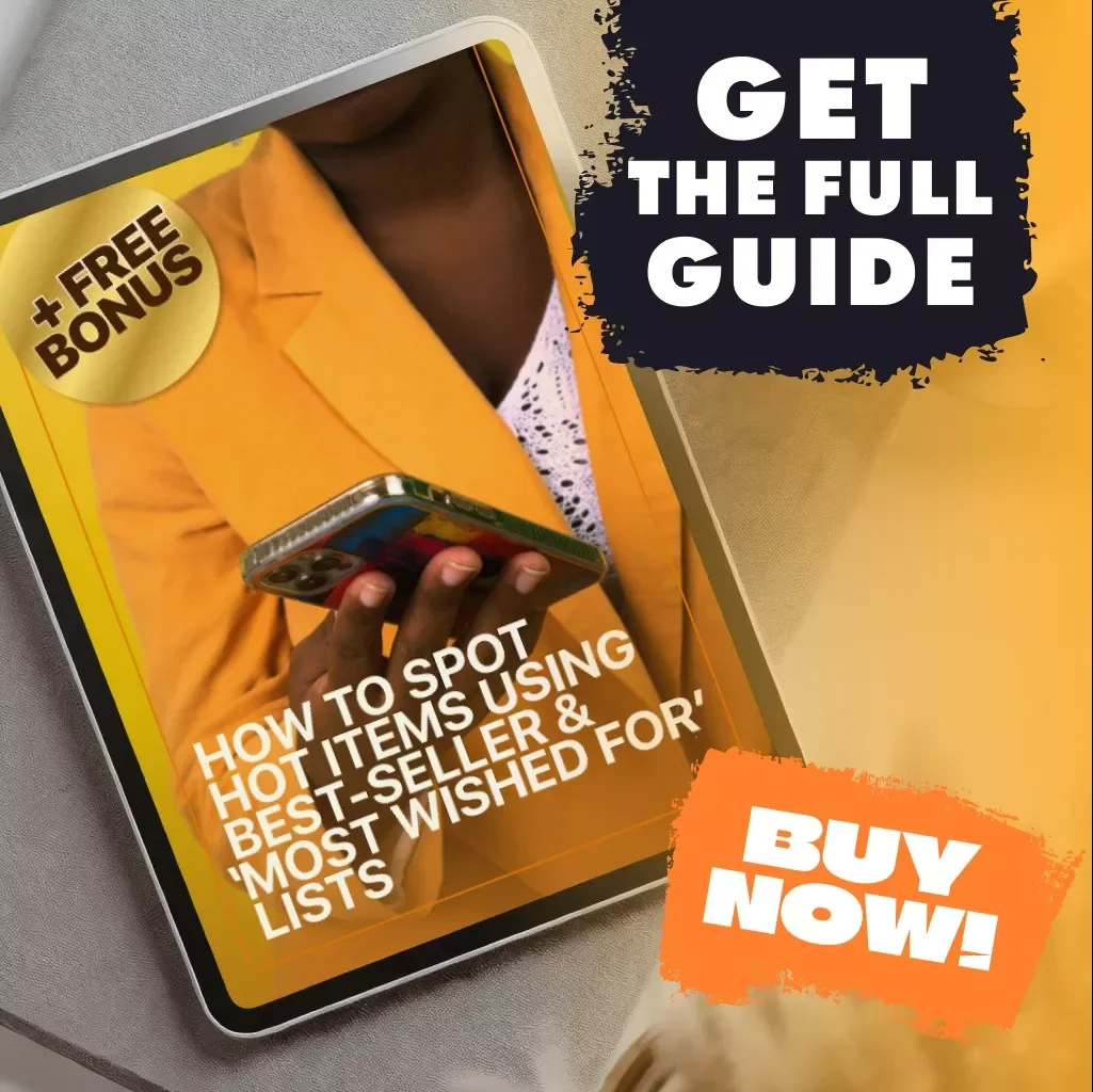 How to Spot Hot Items Using Best-Seller & ‘Most Wished For’ Lists | Digital Guide for Tracking Hot Products, Trend Spotting & Market Demand Analysis | eBook, Checklist & Trend Tracker