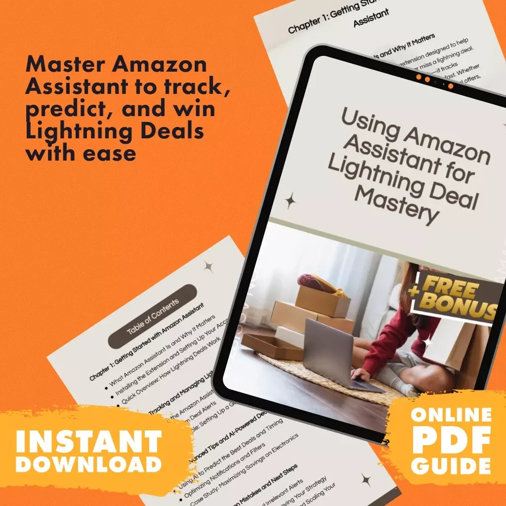 Using Amazon Assistant for Lightning Deal Mastery | Digital Guide on How to Use Amazon Assistant Extension for Lightning Deals, AI-Powered Savings & Smart Shopping Strategies