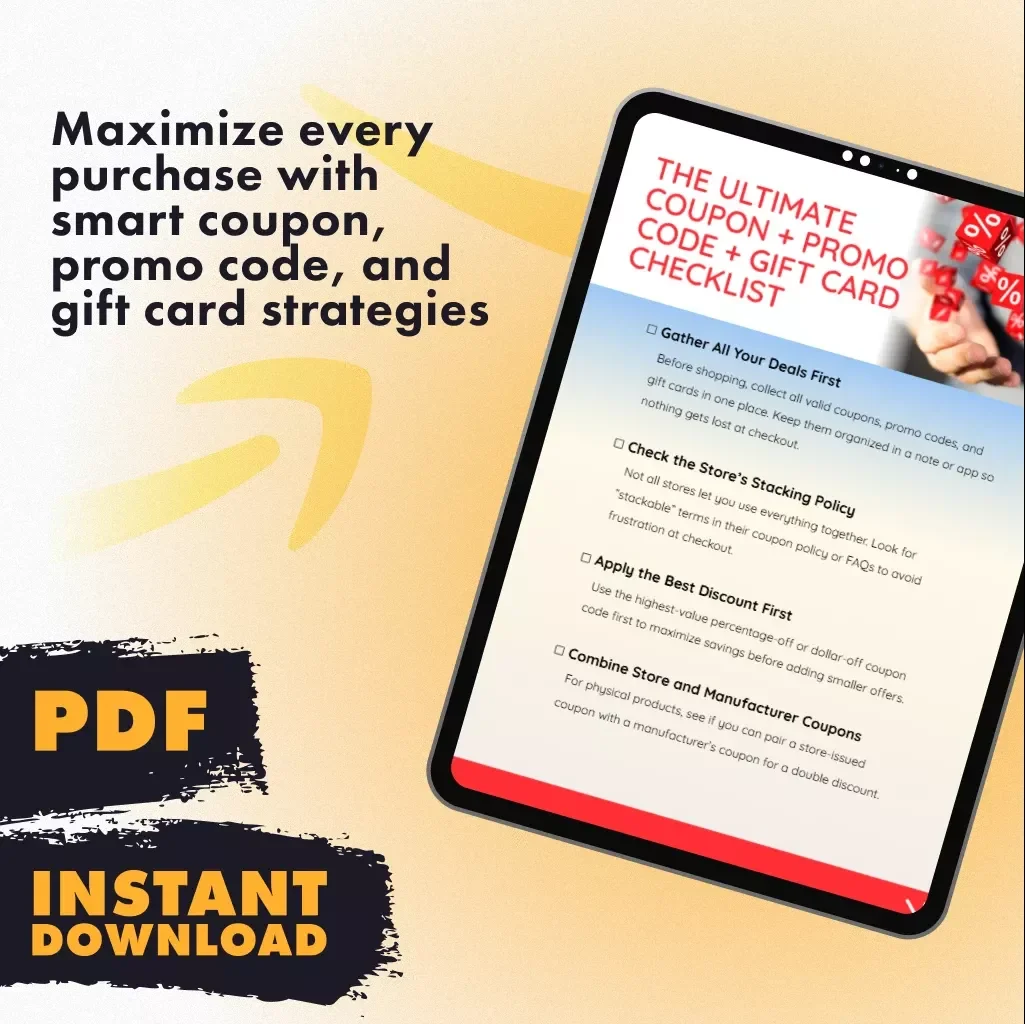 The Ultimate Coupon + Promo Code + Gift Card Checklist | Digital Download Savings Guide for Combining Coupons with Promo Codes and Gift Cards | Printable PDF & Instant Access