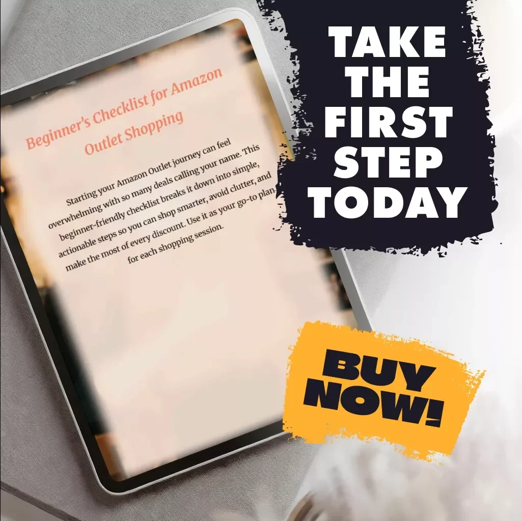 Beginner’s Checklist for Amazon Outlet Shopping – Printable Digital Download | Beginner’s Guide to Amazon Outlet Shopping PDF | Money-Saving Amazon Outlet Tips