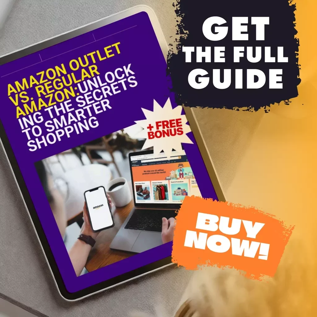 Amazon Outlet vs. Regular Amazon: Unlocking the Secrets to Smarter Shopping | Digital Guide | How to Spot Counterfeit Items in Amazon Outlet | eBook, Checklist & AI Shopping Tips