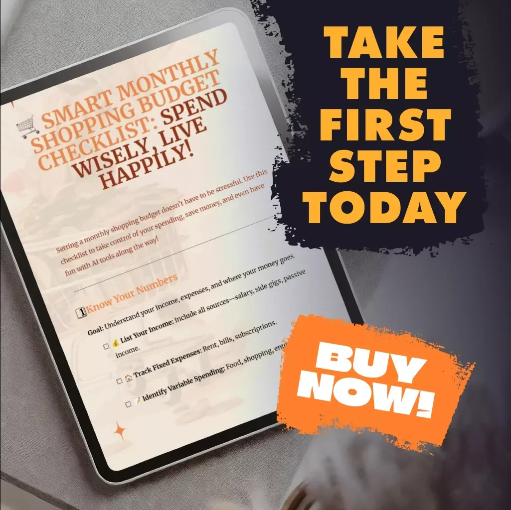 Smart Monthly Shopping Budget Checklist: Spend Wisely, Live Happily | Digital Download Guide for How to Set a Monthly Shopping Budget, Save Money & Shop Smarter