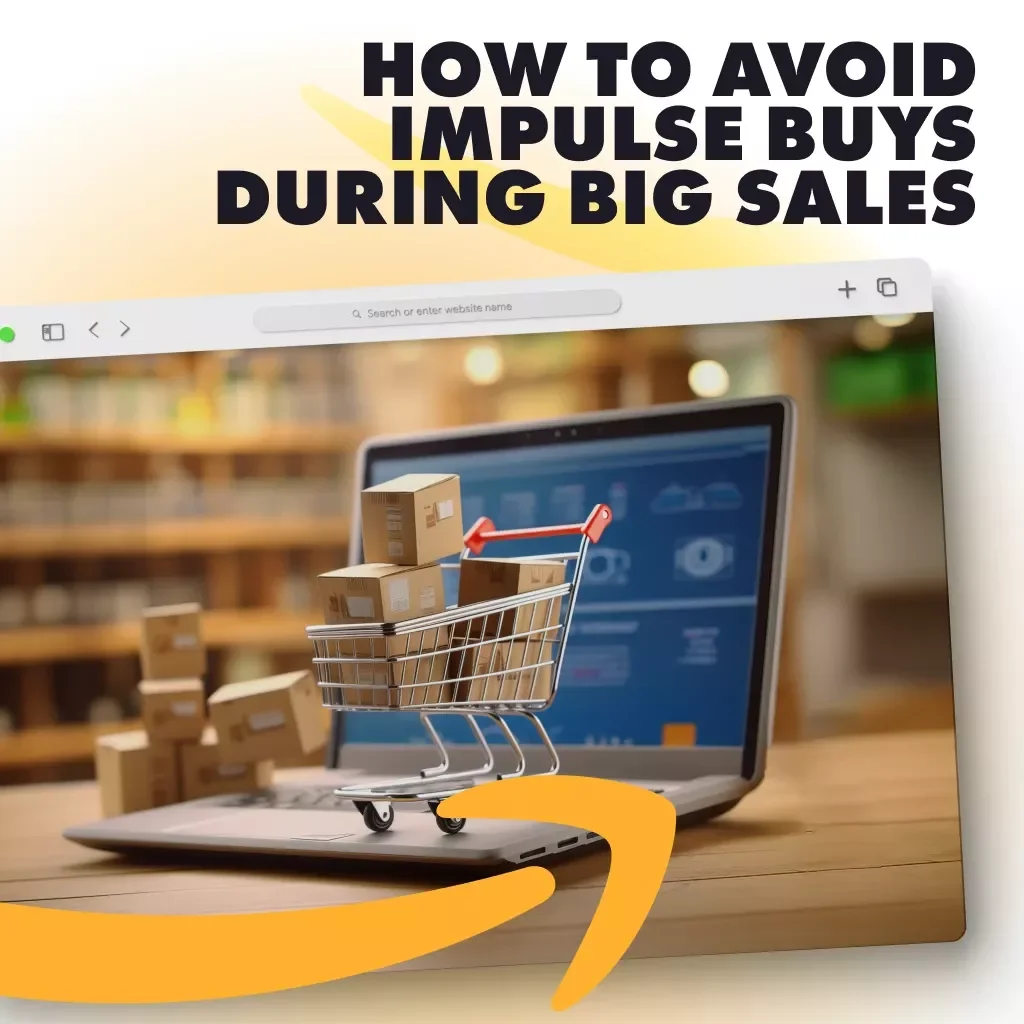 How to Avoid Impulse Buys During Big Sales | Digital Guide for Smarter Shopping Habits, Budgeting, & Self-Control | eBook Download