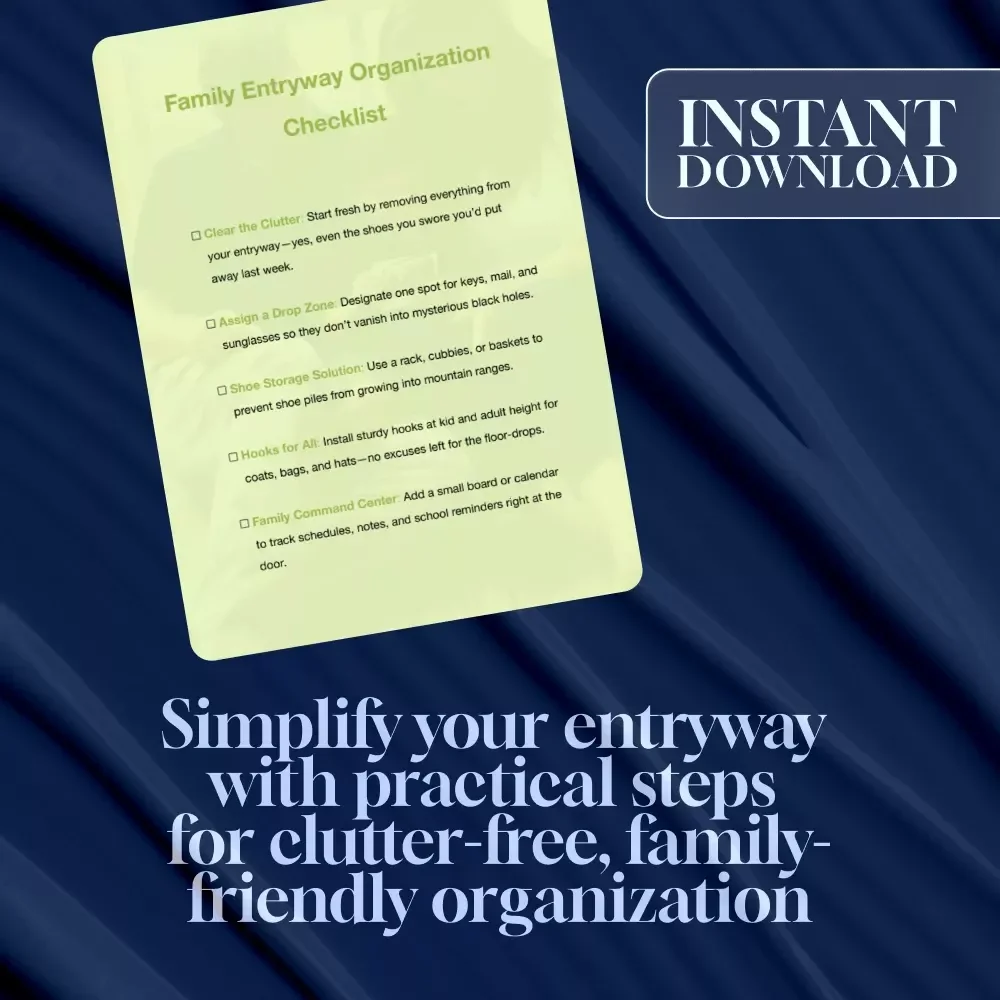 Family Entryway Organization Checklist | Printable Digital Download | Home Organization, Declutter & Storage Guide