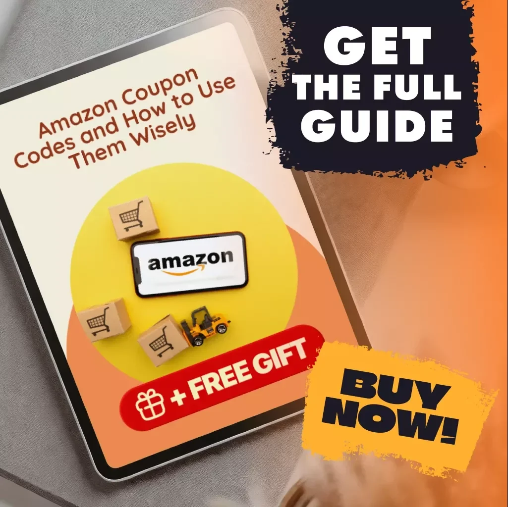 Amazon Coupon Codes and How to Use Them Wisely | Digital Download Guide | eBook on Spotting Fake Codes, Finding Real Amazon Deals, and Using AI Prompts | Are Amazon Coupon Codes Real?