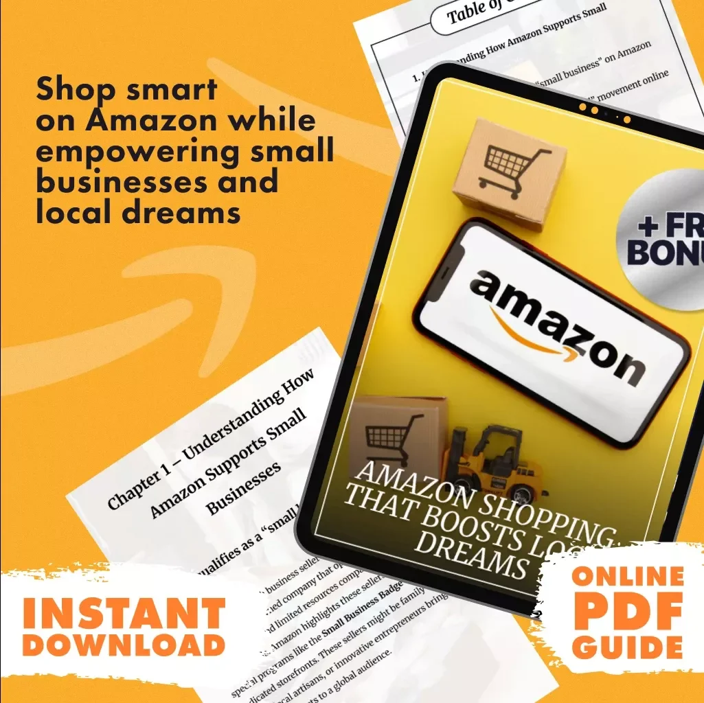 Amazon Shopping That Boosts Local Dreams | Digital Guide on How to Support Small Businesses While Shopping on Amazon | eBook, PDF Download, Checklist for Ethical Online Shopping