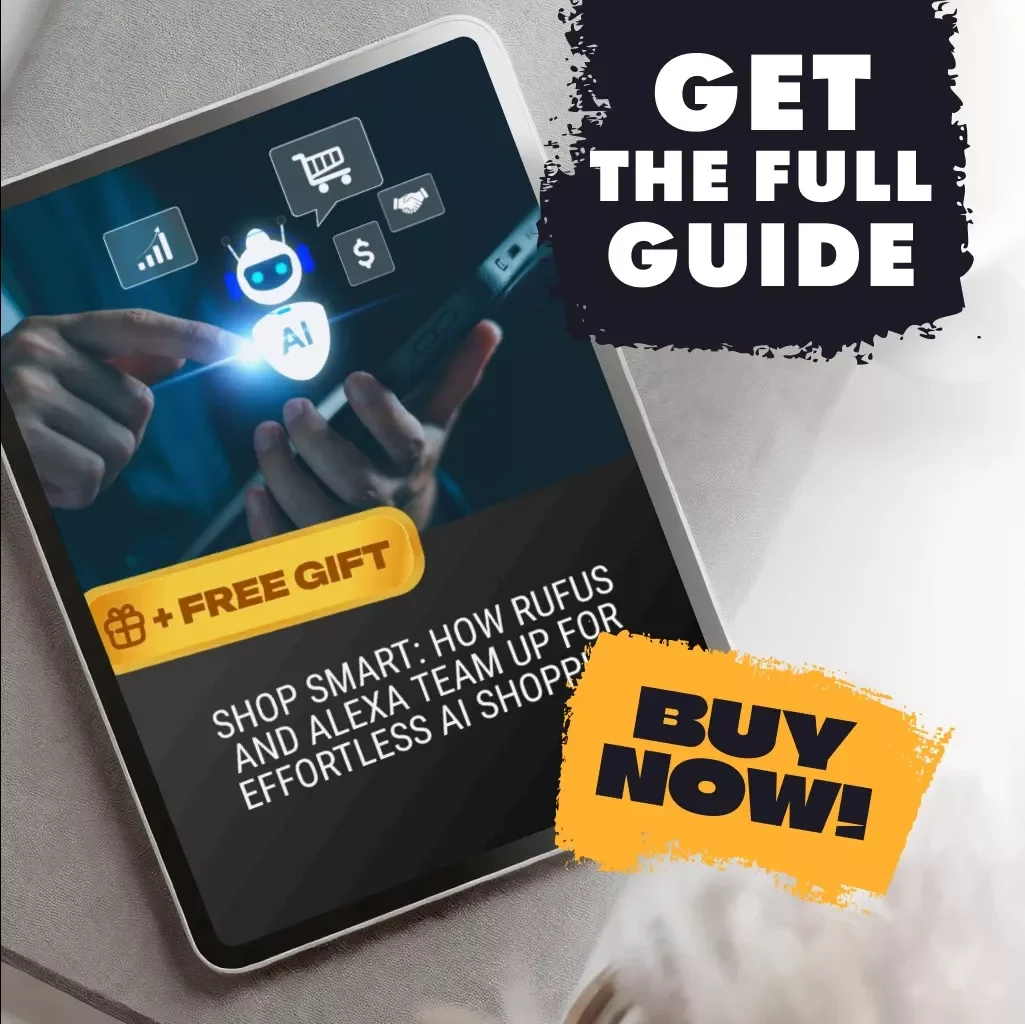 Shop Smart: How Rufus and Alexa Team Up for Effortless AI Shopping | How Rufus Integrates with Alexa for Seamless Shopping | Digital Guide eBook for AI-Powered Voice Shopping
