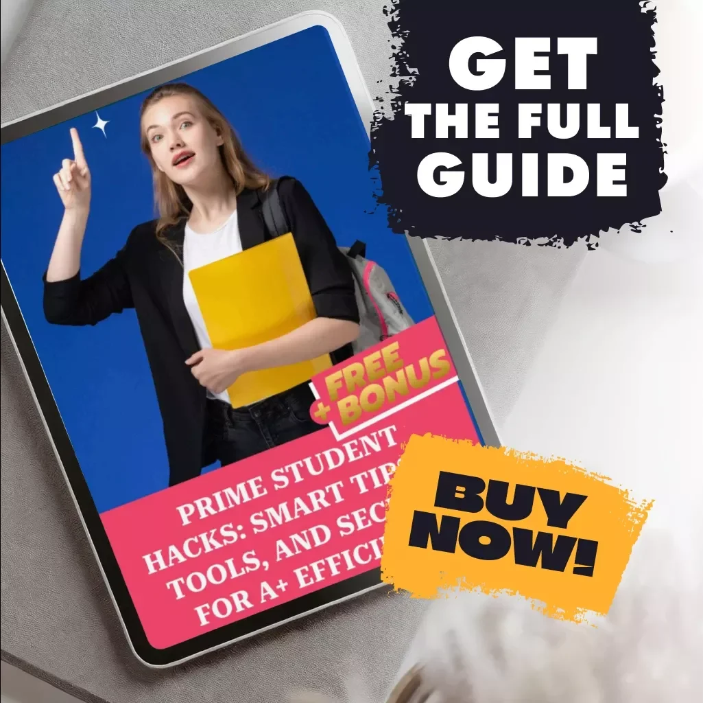 Prime Student Hacks: Smart Tips, AI Tools, and Secrets for A+ Efficiency | College Guide, Budget Hacks, Study Productivity & Digital Download
