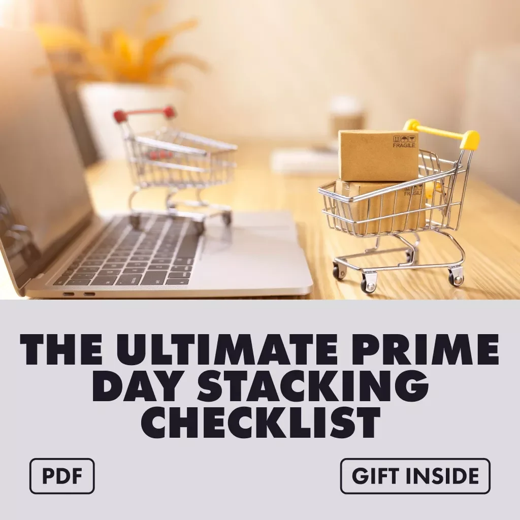 The Ultimate Prime Day Stacking Checklist – Digital Download Guide for Prime Day Tactics for Stacking Discounts, Lightning Deals, Coupons & Maximum Savings