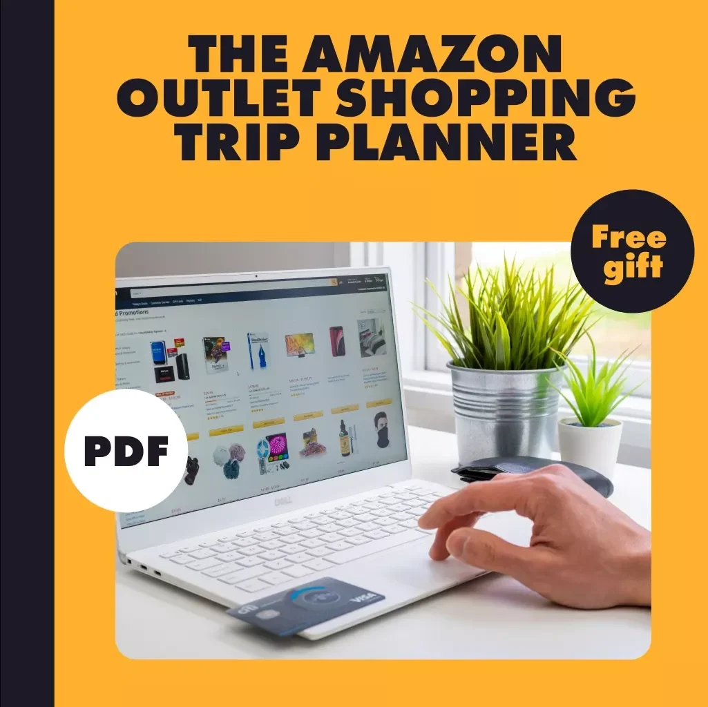 The Amazon Outlet Shopping Trip Planner Checklist – How to Plan Regular Amazon Outlet Shopping Trips, Save More & Shop Smarter (Digital Download)