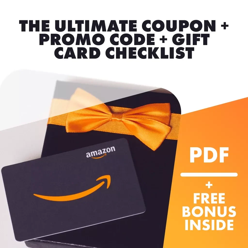The Ultimate Coupon + Promo Code + Gift Card Checklist | Digital Download Savings Guide for Combining Coupons with Promo Codes and Gift Cards | Printable PDF & Instant Access
